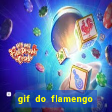 gif do flamengo para celular